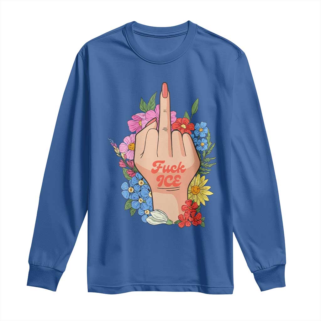 Floral Middle Finger F Ice Long Sleeve Shirt TS02 Royal Blue Print Your Wear