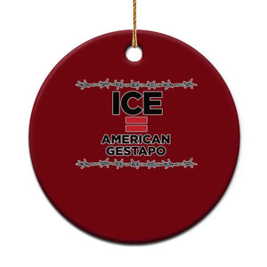 Ice Equals American Gestapo Ceramic Ornament Barbed Wire Protest Political Resistance TS02 1pc Red Print Your Wear