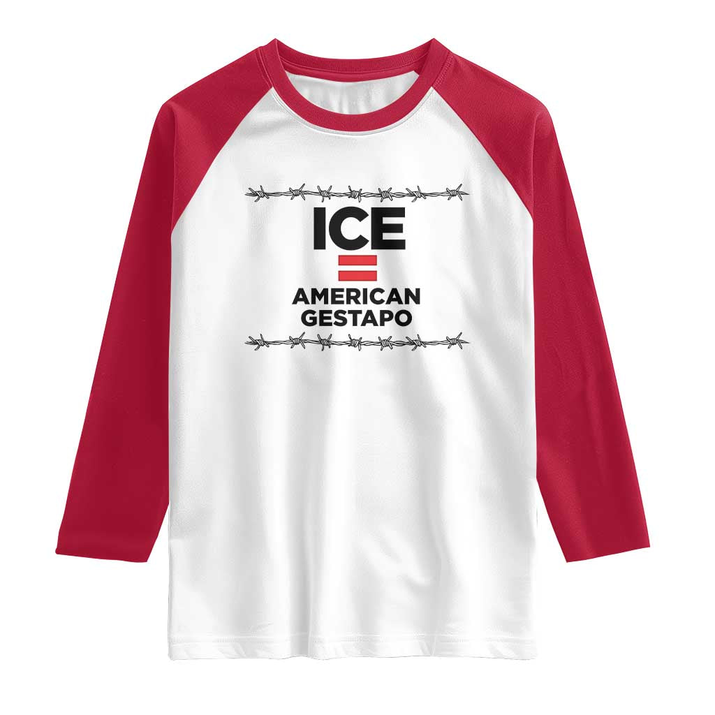 Ice Equals American Gestapo Raglan Shirt Barbed Wire Protest Political Resistance TS02 White Red Print Your Wear