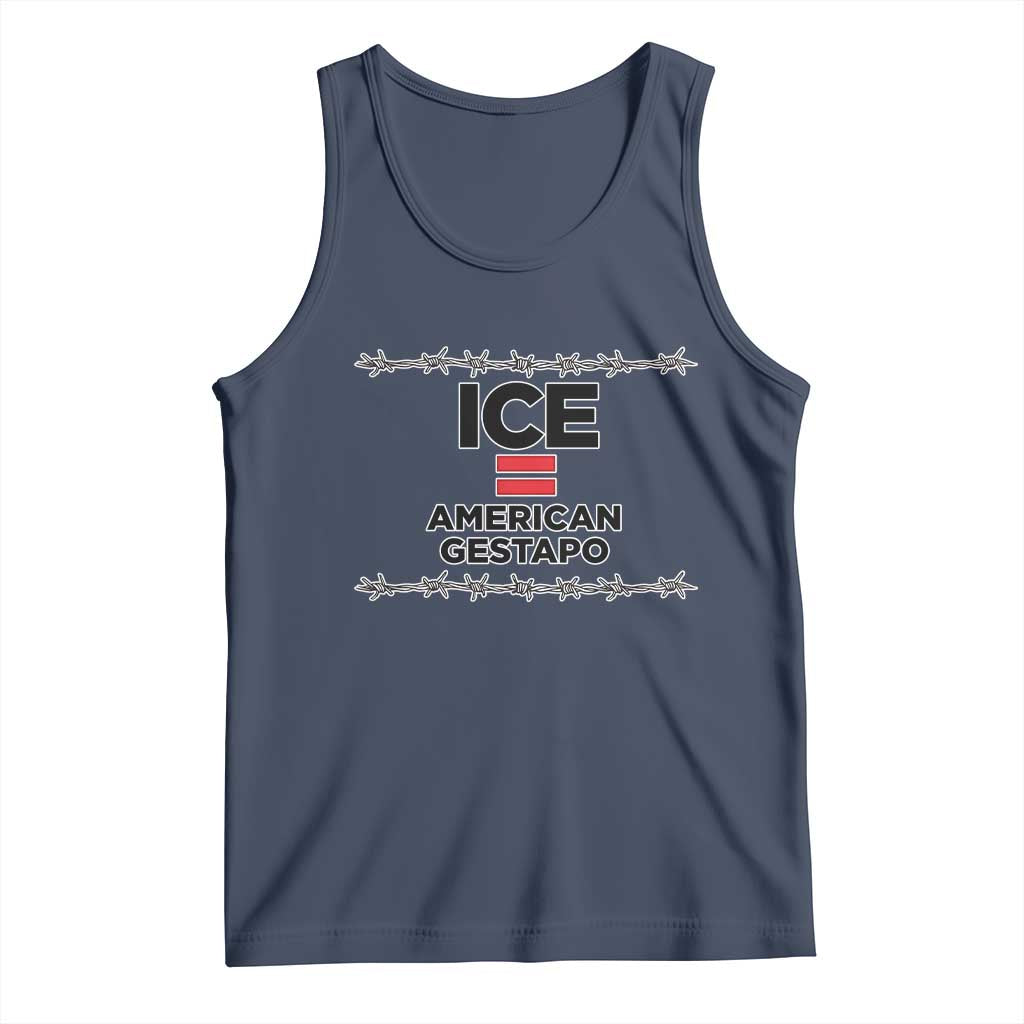 Ice Equals American Gestapo Tank Top Barbed Wire Protest Political Resistance TS02 Navy Print Your Wear