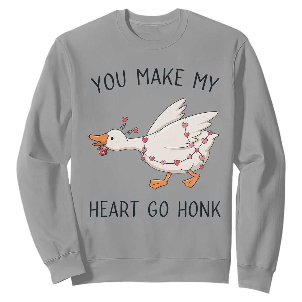 Funny Valentine Goose Sweatshirt You Make My Heart Go Honk Cute Romantic Gift TS02 Sport Gray Print Your Wear