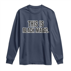 This is Black Magic Long Sleeve Shirt TS02 Navy Print Your Wear