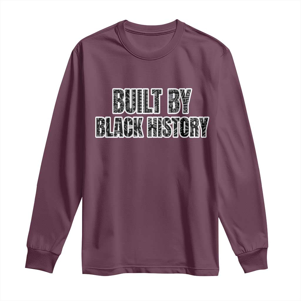 Built by Black History Long Sleeve Shirt TS02 Maroon Print Your Wear