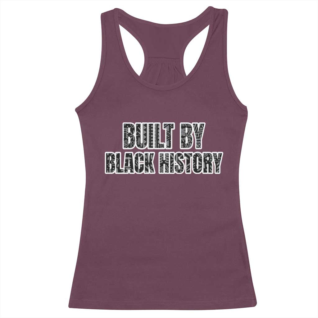 Built by Black History Racerback Tank Top TS02 Maroon Print Your Wear