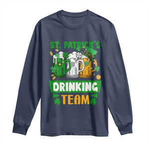 Funny St Patricks Day Long Sleeve Shirt Irish Drinking Team Beer Lover Party TS02 Navy Print Your Wear