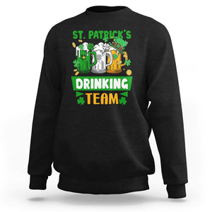 Funny St. Patricks Day Sweatshirt Irish Drinking Team Beer Lover Party TS02 Black Printyourwear