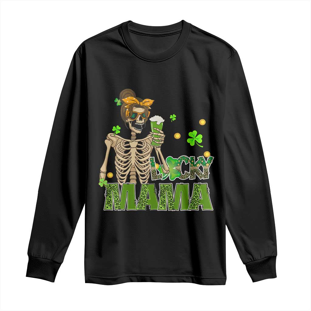 Irish Skeleton Mom Long Sleeve Shirt Lucky Mama Messy Bun Drinking Beer St Patrick's Day Mother's Day TS02 Black Print Your Wear