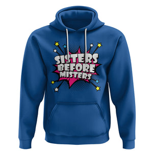 Galentine's Day Hoodie Sisters Before Misters Retro TS02 Royal Blue Printyourwear