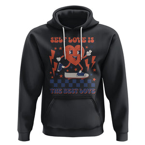 Self Love Hoodie Self-love is The Best Love Retro Groovy Heart Valentine's Day TS02 Black Printyourwear