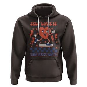 Self Love Hoodie Self-love is The Best Love Retro Groovy Heart Valentine's Day TS02 Dark Chocolate Printyourwear