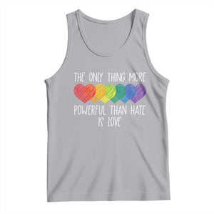 The Only Thing More Powerful Than Hate Is Love Tank Top Rainbow Hearts Pride Unity Bunny Inspirational Quote TS02 Athletic Heather Print Your Wear
