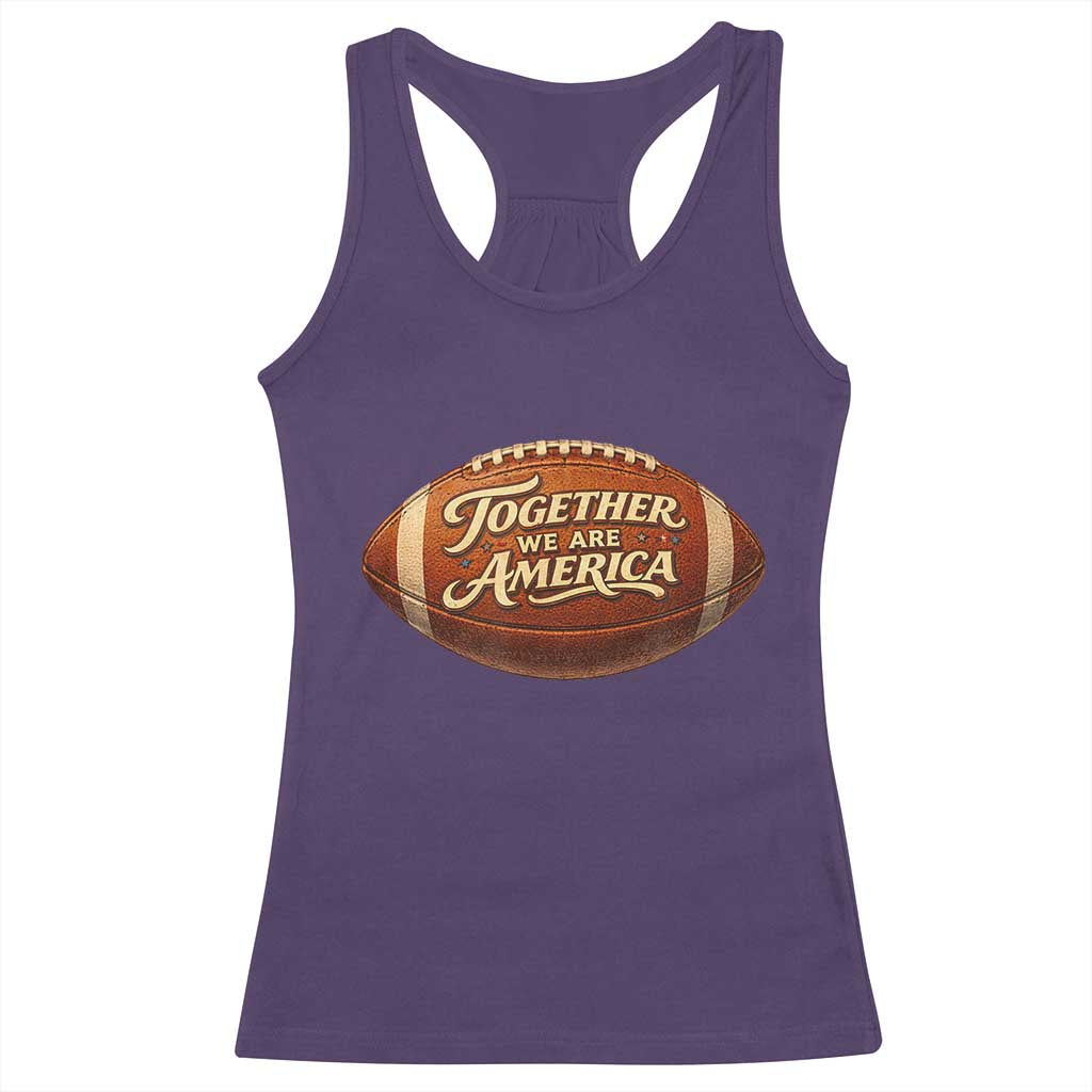 Together We Are America Racerback Tank Top Bold Statement Unity Bunny Inspirational Quote TS02 Purple Print Your Wear