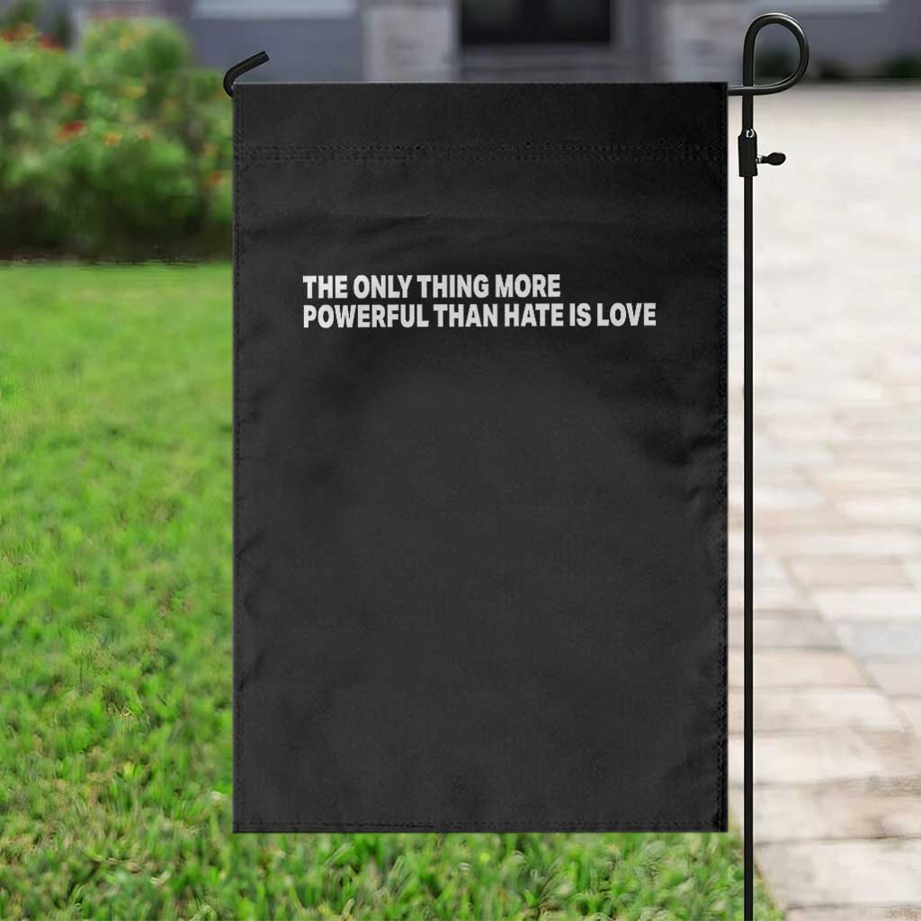 The Only Thing More Powerful Than Hate Is Love Cute Bunny Garden Flag Retro Rabbit Kindness Inspirational Quote TS02 Print Your Wear