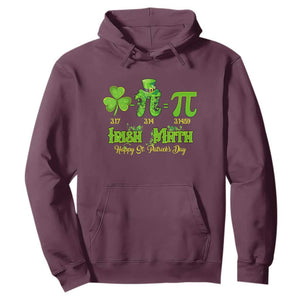 Funny Teacher St Patricks Day Hoodie Irish Math 3.14 Pi Shamrock Teacher Happy Day TS02 Maroon Print Your Wear