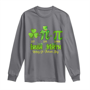 Funny Teacher St Patricks Day Long Sleeve Shirt Irish Math 3.14 Pi Shamrock Teacher Happy Day TS02 Charcoal Print Your Wear