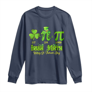 Funny Teacher St Patricks Day Long Sleeve Shirt Irish Math 3.14 Pi Shamrock Teacher Happy Day TS02 Navy Print Your Wear