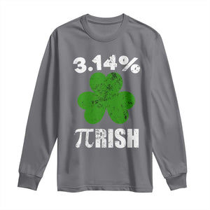 Funny Number Pi St Patricks Day Long Sleeve Shirt 3.14% Pi-rish Irish Funny Math Pi Day Shamrock TS02 Charcoal Print Your Wear