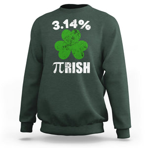 Funny Number Pi St. Patricks Day Sweatshirt 3.14% Pi-rish Irish Funny Math Pi Day Shamrock TS02 Dark Forest Green Printyourwear