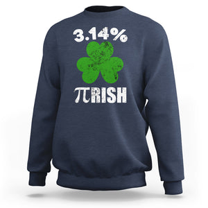 Funny Number Pi St. Patricks Day Sweatshirt 3.14% Pi-rish Irish Funny Math Pi Day Shamrock TS02 Navy Printyourwear