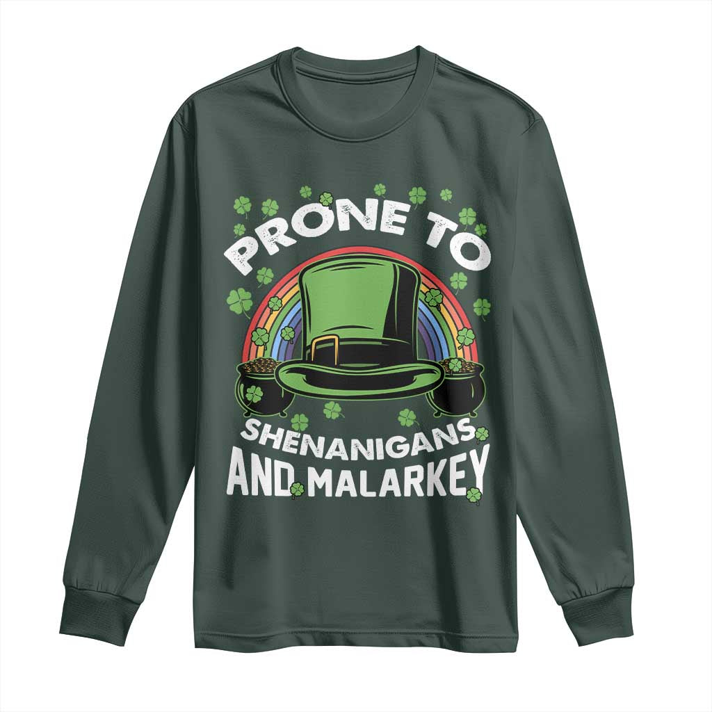 Funny St Patricks Day Long Sleeve Shirt Prone To Shenanigans And Malarkey Leprechaun Hat Rainbow TS02 Dark Forest Green Print Your Wear