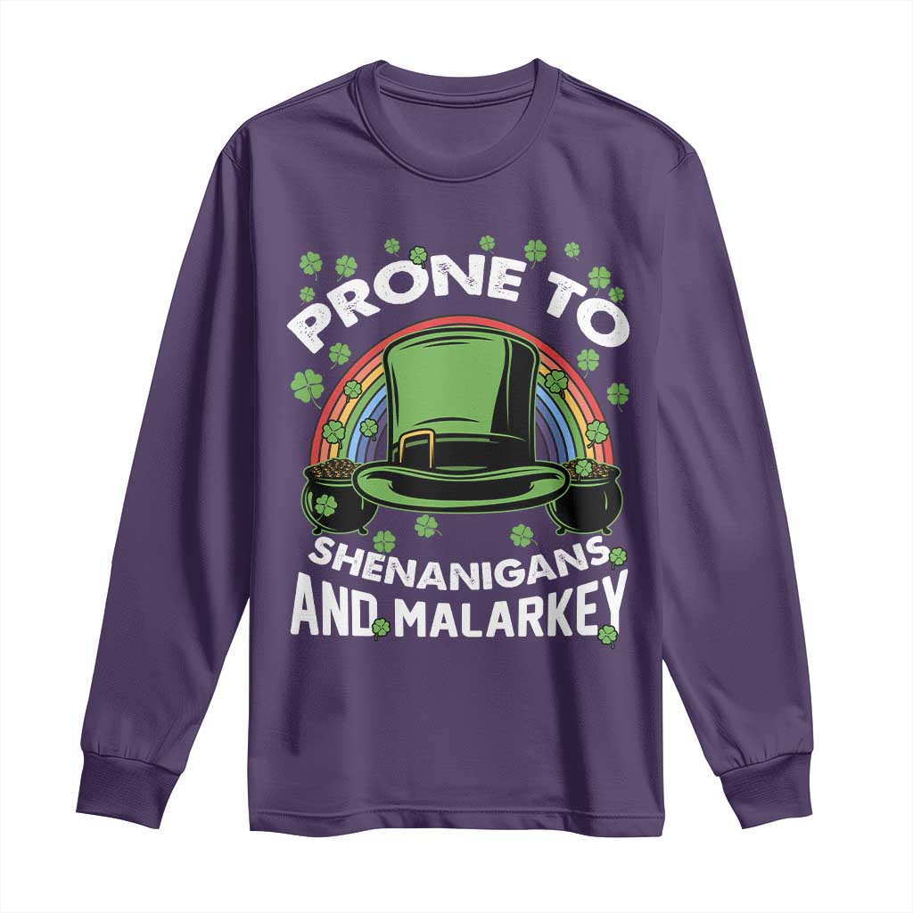 Funny St Patricks Day Long Sleeve Shirt Prone To Shenanigans And Malarkey Leprechaun Hat Rainbow TS02 Purple Print Your Wear