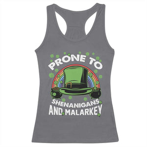 Funny St Patricks Day Racerback Tank Top Prone To Shenanigans And Malarkey Leprechaun Hat Rainbow TS02 Charcoal Print Your Wear