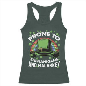 Funny St Patricks Day Racerback Tank Top Prone To Shenanigans And Malarkey Leprechaun Hat Rainbow TS02 Dark Forest Green Print Your Wear