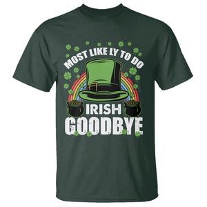 Funny St. Patricks Day Drinking T Shirt Most Likely To Do Irish Goodbye Leprechaun Hat Rainbow TS02 Dark Forest Green Printyourwear