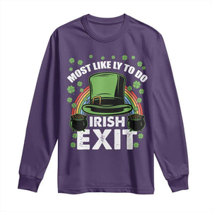 Funny St Patricks Day Drinking Long Sleeve Shirt Most Likely To Do Irish Exit Leprechaun Hat Rainbow TS02 Purple Print Your Wear