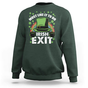 Funny St. Patricks Day Drinking Sweatshirt Most Likely To Do Irish Exit Leprechaun Hat Rainbow TS02 Dark Forest Green Printyourwear