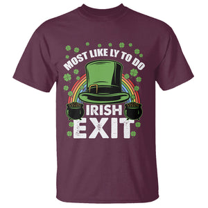 Funny St. Patricks Day Drinking T Shirt Most Likely To Do Irish Exit Leprechaun Hat Rainbow TS02 Maroon Printyourwear