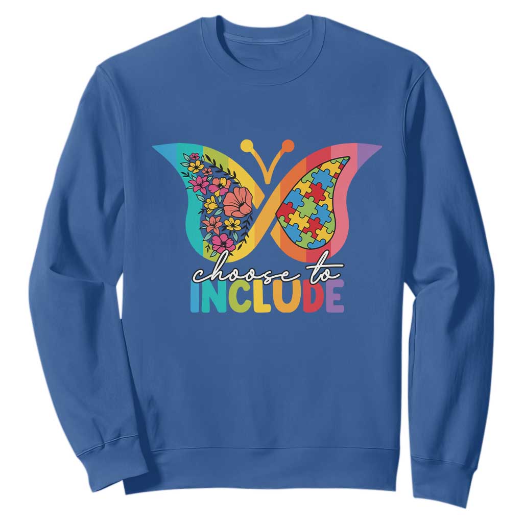 Autism Acceptance Sweatshirt Choose To Include Spectrum Neurodiversity Floral Butterfly TS02 Royal Blue Printyourwear