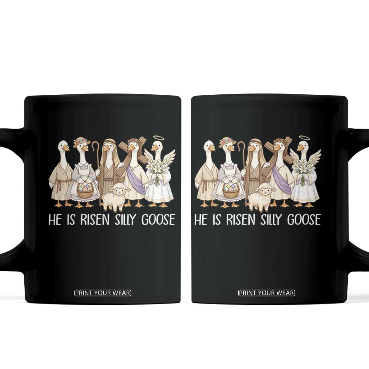 Funny Christian Easter He Is Risen Silly Goose Coffee Mug Cute Faith-Based Geese Parody Gift with Jesus TS02 Black Print Your Wear