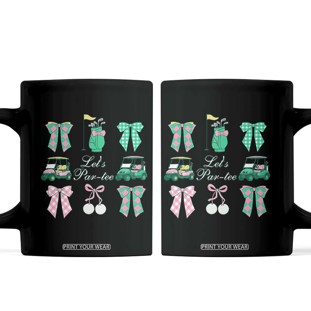 Lets Par-tee Coquette Golf Bows Coffee Mug Preppy Pink and Green Golf Cart n Bag Golfing Lover Club TS02 Black Print Your Wear