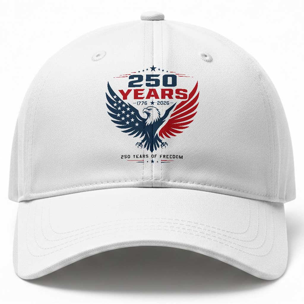 250 Years of Freedom Commemorative Patriotic Eagle Baseball Cap Majestic American Flag Winged Eagle 1776 to 2026 Semiquincentennial TS02 Print Your Wear