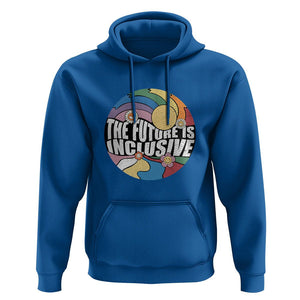 The Future Is Inclusive Hoodie LGBT Pride Month Retro Groovy TS02 Royal Blue Print Your Wear