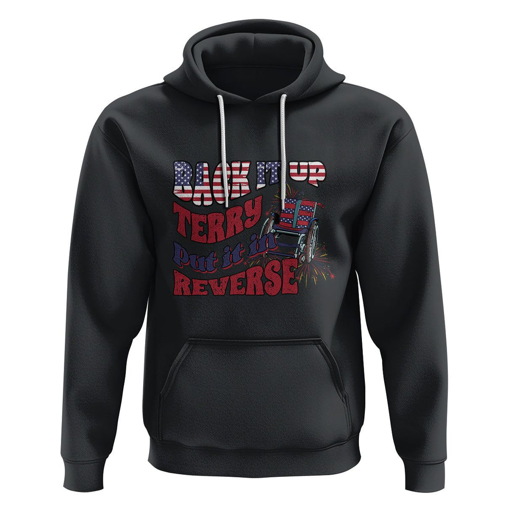 Funny 4th Of July Hoodie Back Up Terry Put It In Reverse Fireworks Retro Groovy TS02 Black Printyourwear