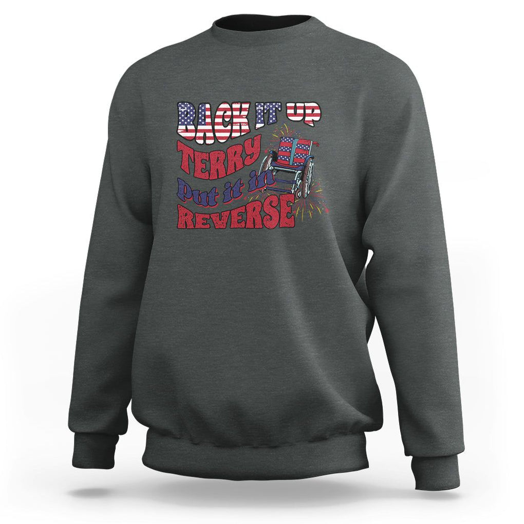 Funny 4th Of July Sweatshirt Back Up Terry Put It In Reverse Fireworks Retro Groovy TS02 Dark Heather Printyourwear