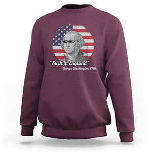 George Washington Sweatshirt Suck it England Funny Patriotic Saying 1776 4th of July US Flag TS02 Maroon Printyourwear