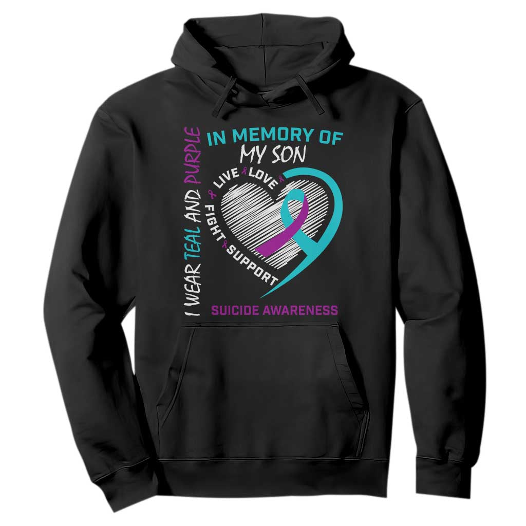In Memory of My Son Suicide Awareness Hoodie Teal and Purple Ribbon Remembrance Gift TS02 Black Print Your Wear