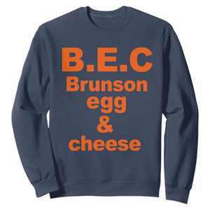 B.E.C. Brunson Egg and Cheese Sandwich Pun Sweatshirt Funny New York Bodega Breakfast Basketball Fan TS02 Navy Print Your Wear