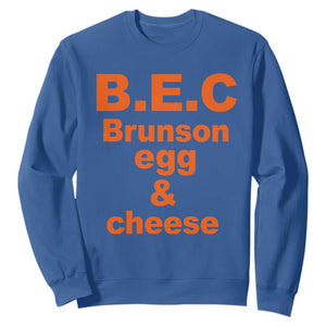B.E.C. Brunson Egg and Cheese Sandwich Pun Sweatshirt Funny New York Bodega Breakfast Basketball Fan TS02 Royal Blue Print Your Wear