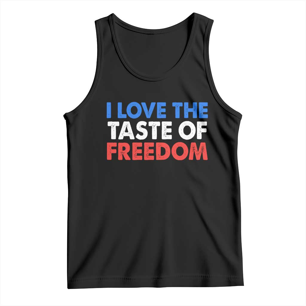 I Love The Taste Of Freedom Matching Couple Tank Top Funny Patriotic Red White and Blue 4th of July TS02 Black Print Your Wear