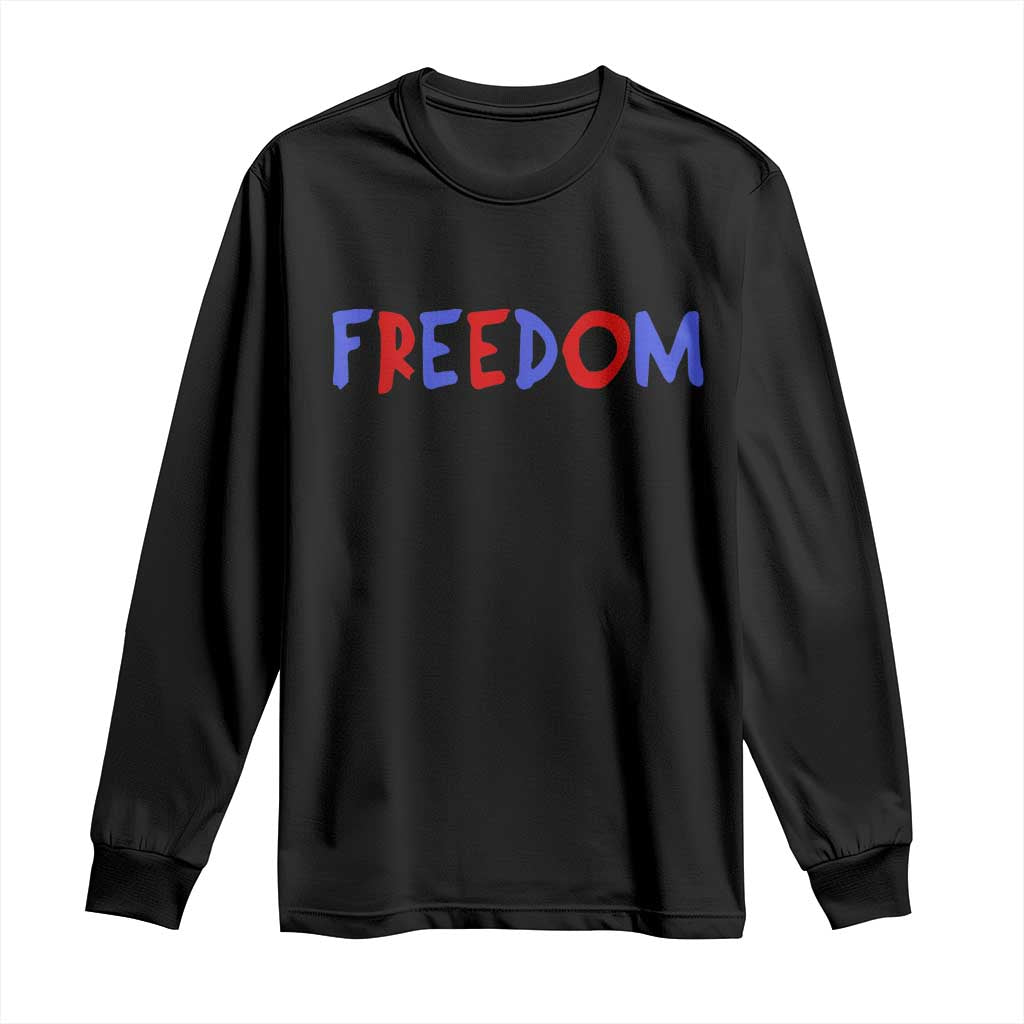 I'm Freedom Americana Matching Couple Long Sleeve Shirt Funny Patriotic Red White and Blue 4th of July TS02 Black Print Your Wear