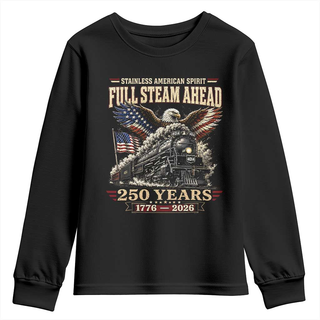 Full Steam Ahead Patriotic Bald Eagle Youth Sweatshirt Vintage Stainless American Spirit Steam Locomotive Heritage TS02 Black Print Your Wear