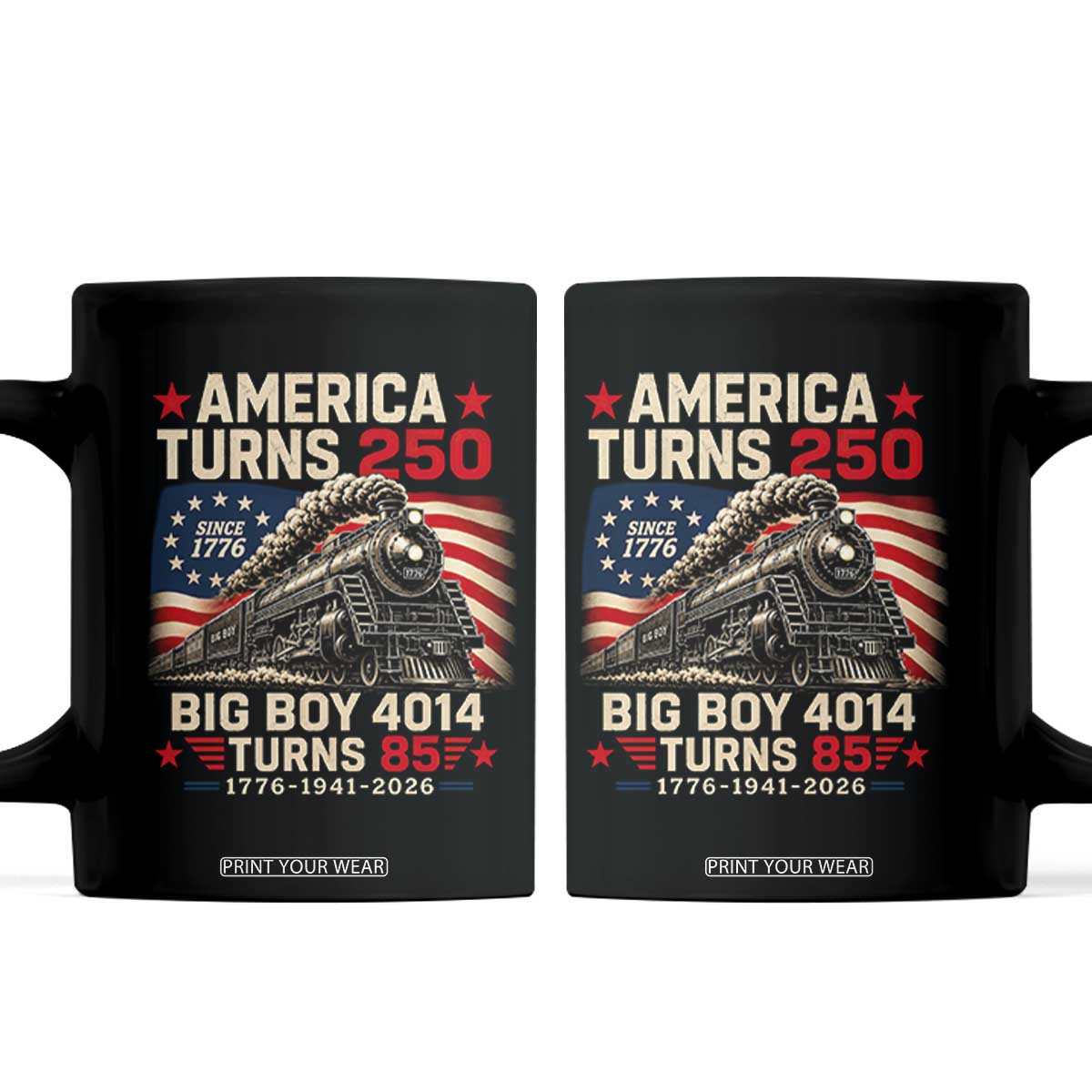 America Turns 250 Steam Locomotive Turns 85 Coffee Mug Vintage Railroad Steam Engine 85th USA 250th Anniversary TS02 Black Print Your Wear