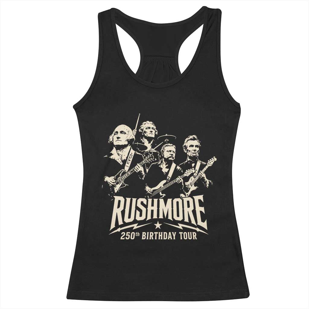 Rushmore 250th Birthday Tour Band Racerback Tank Top Presidents Rock Concert Historical Collages TS02 Black Print Your Wear