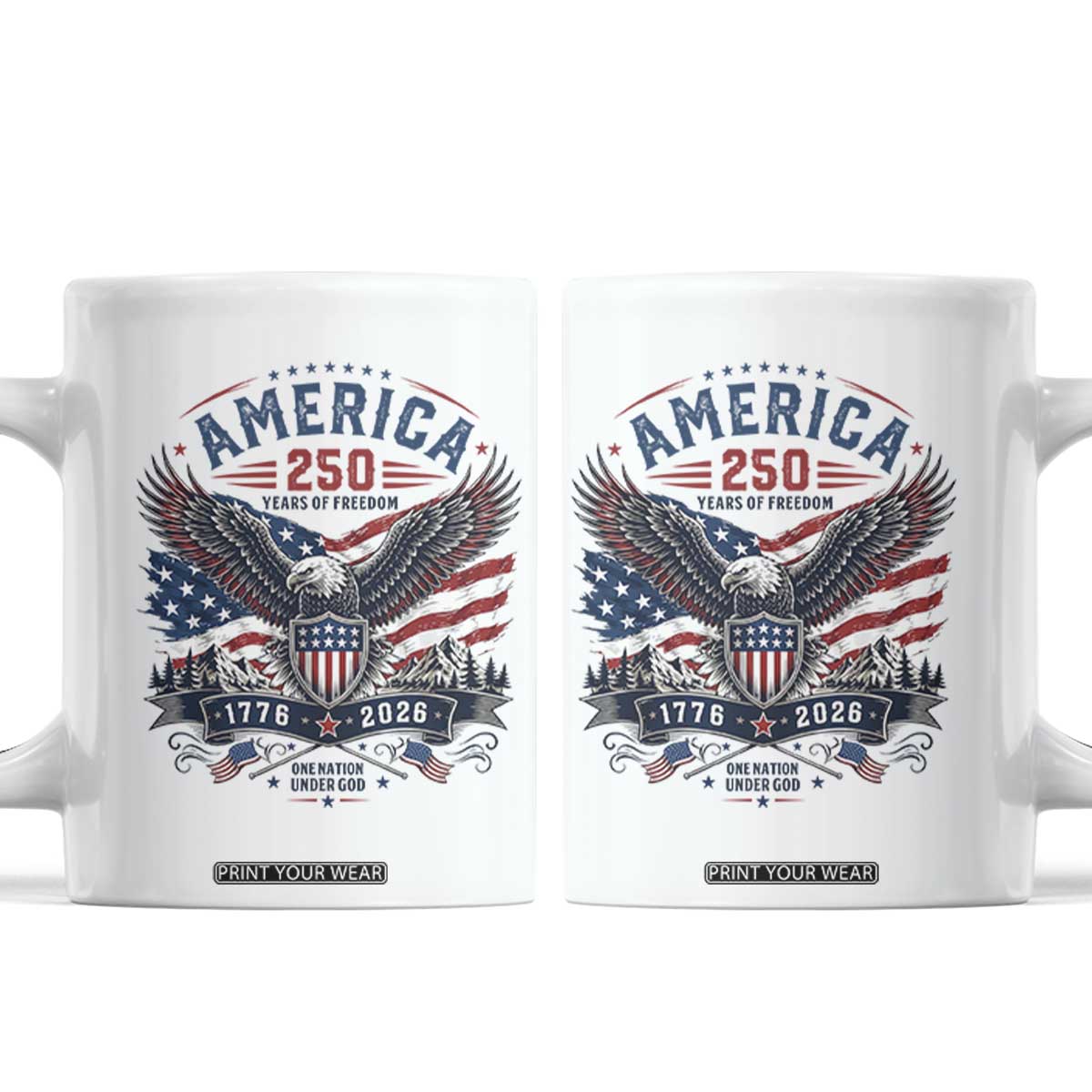 250 Years of Freedom Patriotic Eagle Coffee Mug One Nation Under God 1776-2026 250th Anniversary TS02 White Print Your Wear