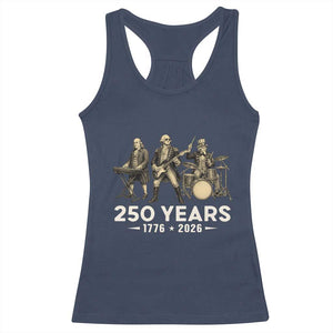 250 Years 1776-2026 Founding Fathers Rock Band Racerback Tank Top George Washington Benjamin Franklin Uncle Sam TS02 Navy Print Your Wear