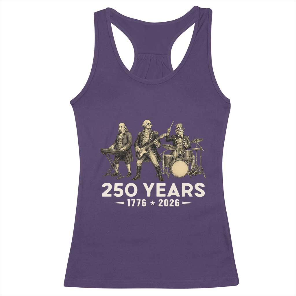 250 Years 1776-2026 Founding Fathers Rock Band Racerback Tank Top George Washington Benjamin Franklin Uncle Sam TS02 Purple Print Your Wear